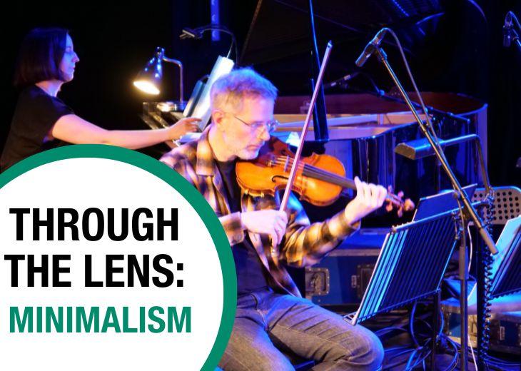 Through the lens: Minimalism 