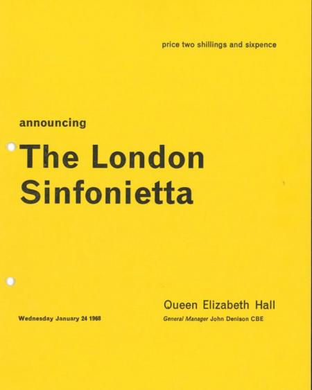 1968 - Announcing the London Sinfonietta, 24 January, generously supported by David Atherton OBE & Nicholas Snowman OBE