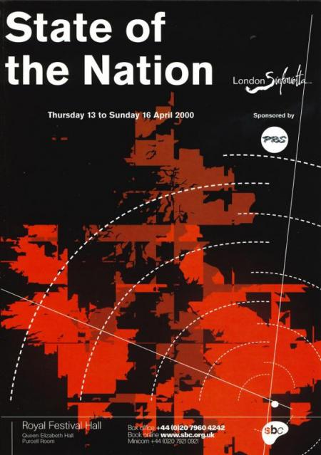 2000 - State of the Nation, 13–16 April, generously supported by Tony & Criona Mackintosh