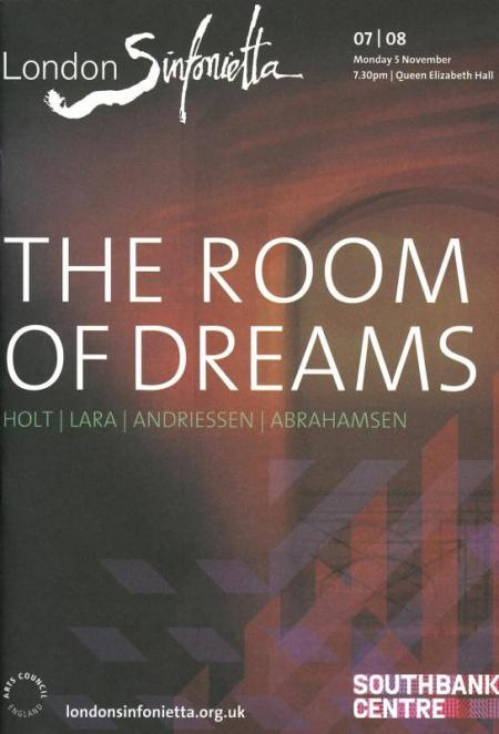 2007 – The Room of Dreams, 5 November