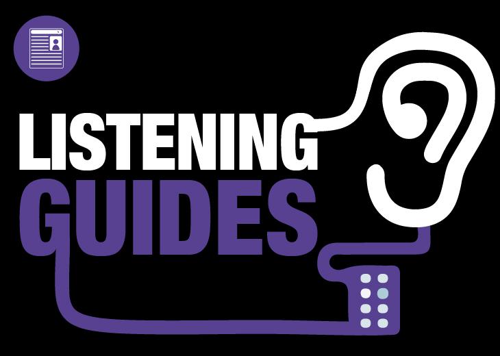 Listening Guides