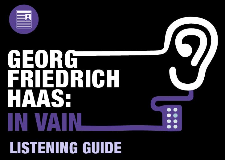 Listening Guide: Haas' In Vain