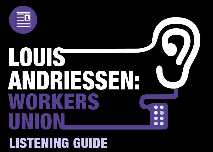 Listening Guide: Andriessen