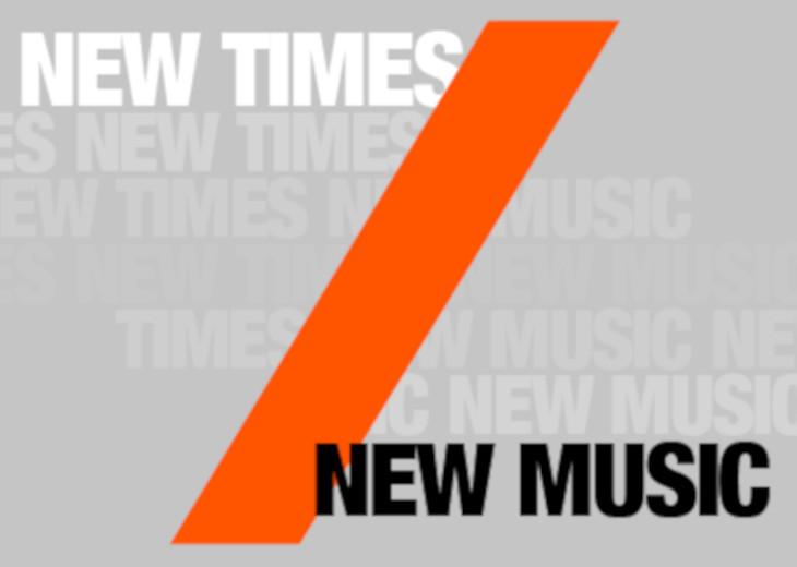 New Times/New Music